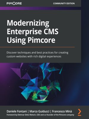 cover image of Modernizing Enterprise CMS Using Pimcore